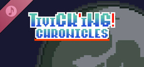 Tivick'ing! Chronicles Soundtrack