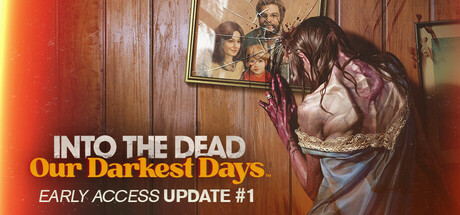 Into the Dead: Our Darkest Days