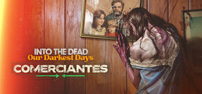 Into the Dead: Our Darkest Days