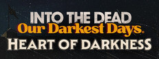 Into the Dead: Our Darkest Days