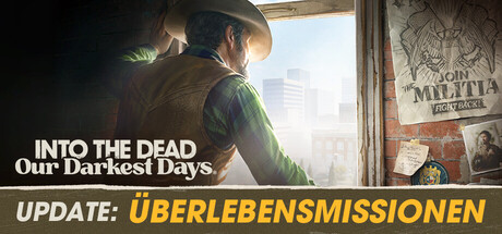 Into the Dead: Our Darkest Days