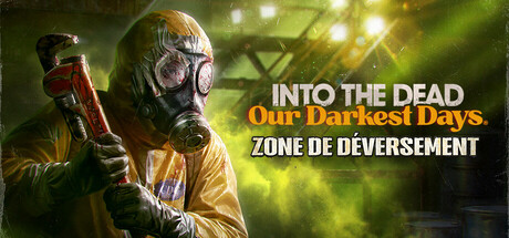 Into the Dead: Our Darkest Days