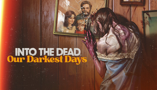 Into the Dead: Our Darkest Days capsule_616x353.jpg