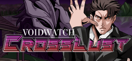 VOIDWATCH: CrossLust — Steam header