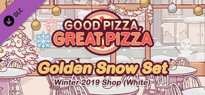Good Pizza, Great Pizza - Golden Snow Set - Winter 2019 Shop (White)