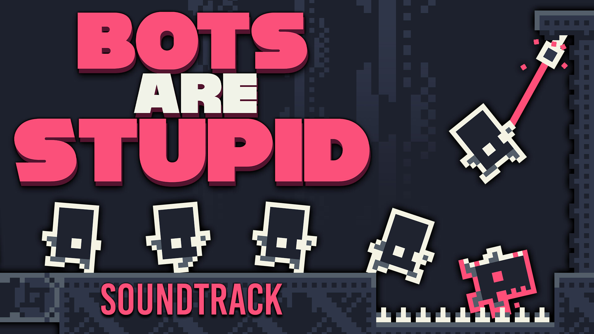 Bots Are Stupid Soundtrack screenshot 1