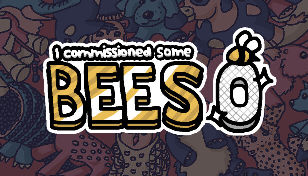I commissioned some bees 0