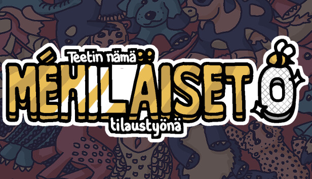 Teetin nämä mehiläiset tilaustyönä 0