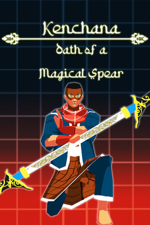 Kenchana : Oath of a Magical Spear