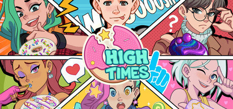 High Times - Dating/Cooking Sim