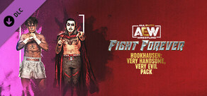 AEW: Fight Forever Hookhausen: Very Handsome, Very Evil Pack