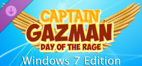 Captain Gazman Day Of The Rage - Windows 7 Edition