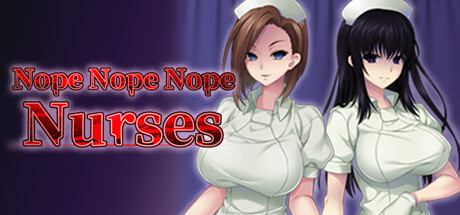 Nope Nope Nope Nurses — Steam header