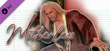 Motherless - Season 3