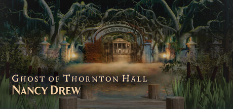 Nancy Drew®: Ghost of Thornton Hall