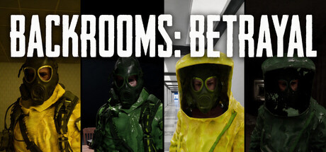 Backrooms:Betrayal — Steam header