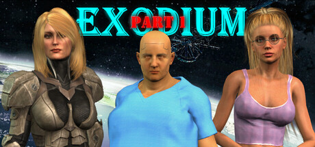 EXODIUM Part 1