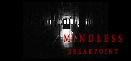 Mindless Breakpoint — Steam header