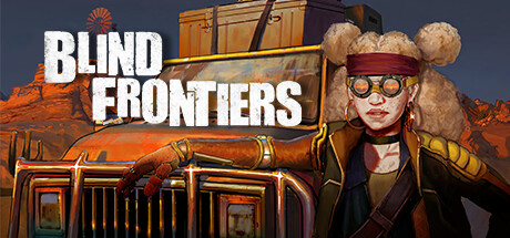 Blind Frontiers — Steam header