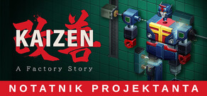 Kaizen: A Factory Story