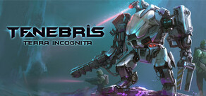 Tenebris: Terra Incognita