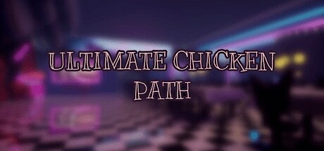 ULTIMATE CHICKEN PATH — Steam header