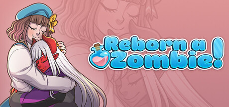 Reborn A Zombie!