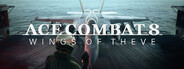 ACE COMBAT 8: WINGS OF THEVE
