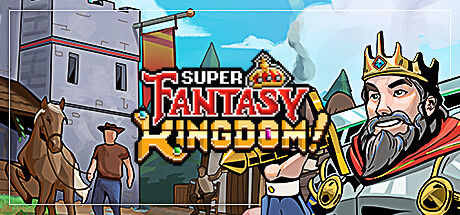 Super Fantasy Kingdom