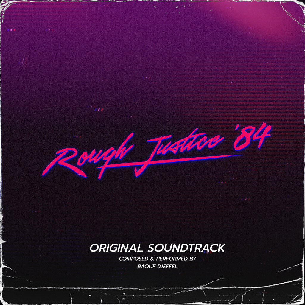 Rough Justice: '84 - Soundtrack screenshot 1
