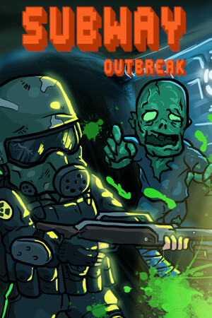 Subway Outbreak