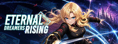 ETERNAL DREAMERS -RISING-