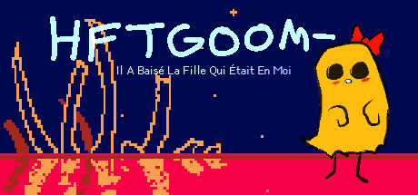 HFTGOOM - Il A Baisé La Fille Qui Était En Moi