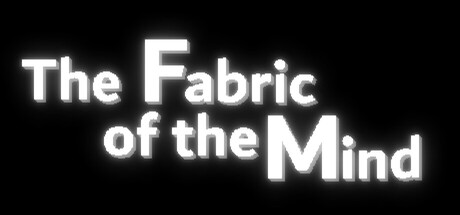 The Fabric of the Mind — Steam header