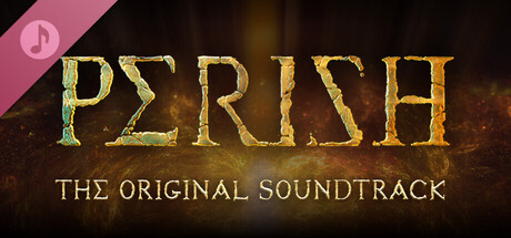 PERISH Soundtrack