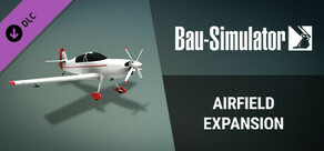 Bau-Simulator - Airfield Expansion