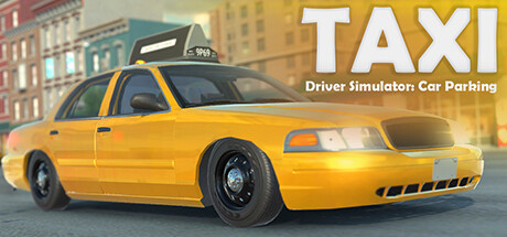 Taxi Driver Simulator: Car Parking: header artwork