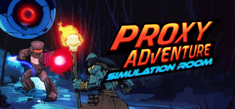 Proxy Adventure: Simulation Room — Steam header