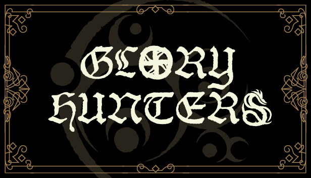 Glory Hunters