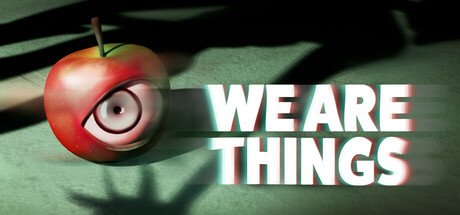 We Are Things Cover Image