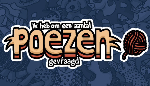 Ik heb om een aantal poezen