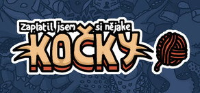 Zaplatil jsem si nějaké kočky