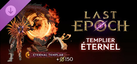 Last Epoch - Eternal Templar Supporter Pack
