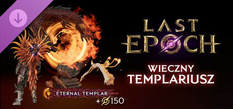 Last Epoch - Eternal Templar Supporter Pack