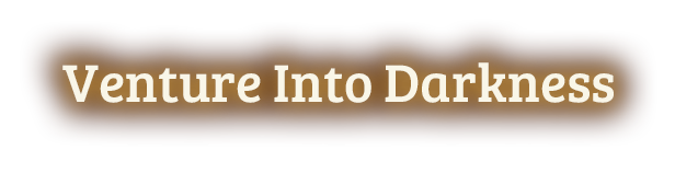 SteamPageHeaders_VentureIntoDarkness.png