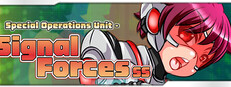 Special Operations Unit - SIGNAL FORCES SS