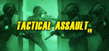 Tactical Assault VR — Steam header