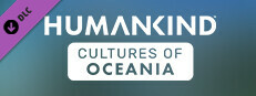 HUMANKIND™ - Cultures of Oceania Pack в Steam