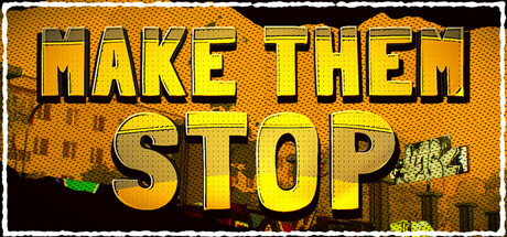 Make Them Stop Cover Image