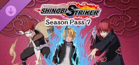 NARUTO TO BORUTO: SHINOBI STRIKER Season Pass 7